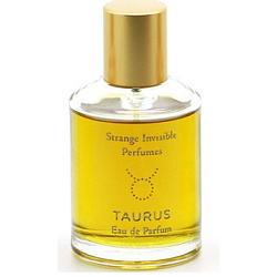 Strange Invisible Perfumes Taurus